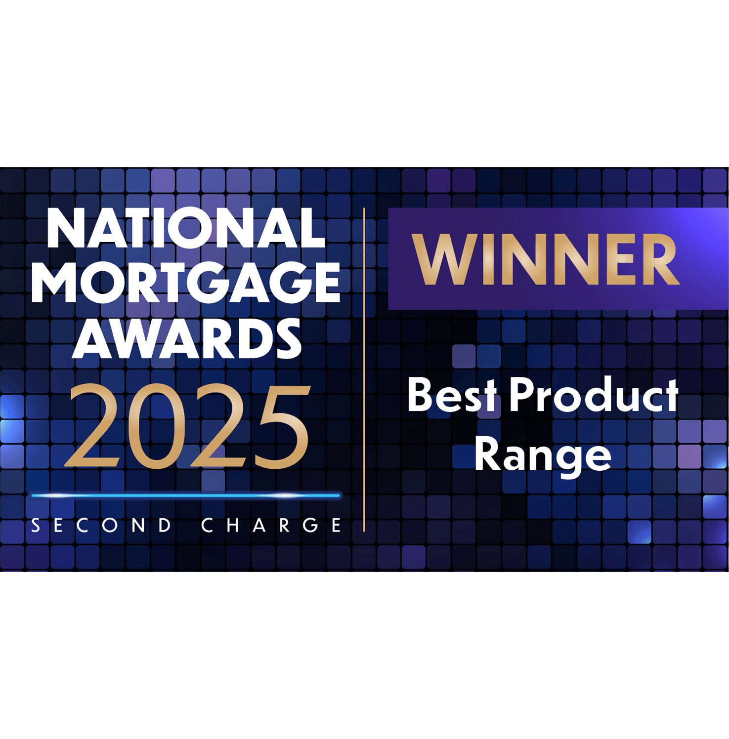 The National Mortgage Awards winner award for best product range 2025.